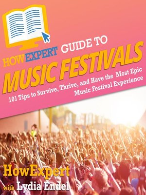 cover image of HowExpert Guide to Music Festivals
